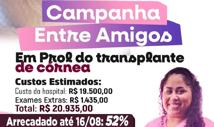 cidade - Campanha mobiliza amigos para ajudar Priscila Teago em tratamento para transplante de córnea