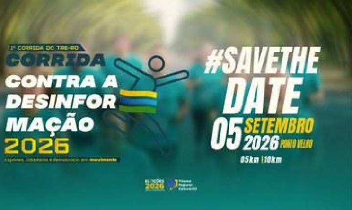 Destaque - TRE-RO promove a 1ª Corrida Contra a Desinformação