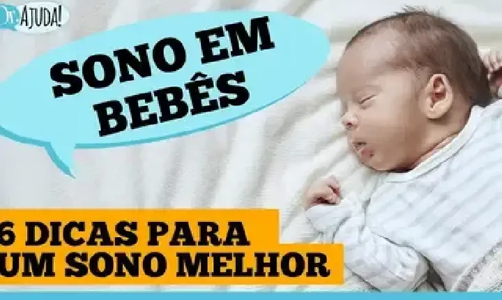 Dr. Ajuda | Saúde - Sono do bebê e da criança: o que é normal e como melhorar