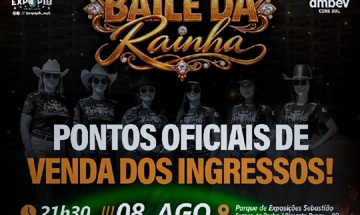 Está chegando o Baile da Rainha da 41ª EXPOPIB! Uma noite de glamour, emoção e grandes atrações em Pimenta Bueno!