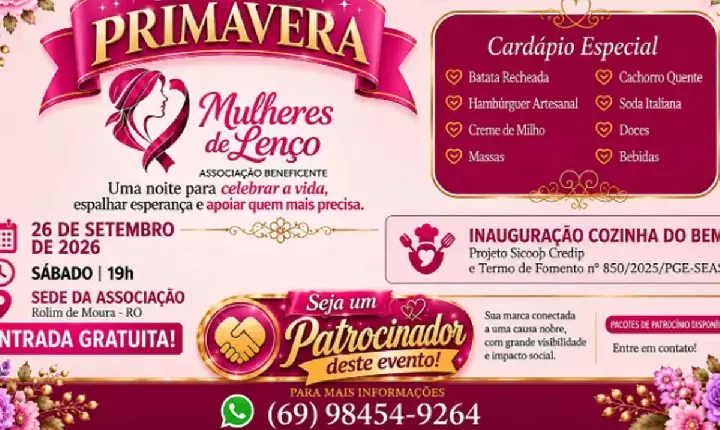 EVENTO - Noite da Primavera celebra a vida e fortalece ações beneficentes em Rolim de Moura