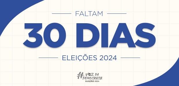 Eleições - Um eventual 2º turno nos municípios Faltam 30 dias: Justiça Eleitoral realiza em 2024 a maior eleição municipal d