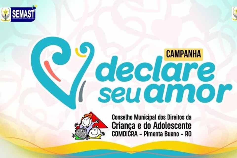 DECLARE SEU AMOR-Pimenta Bueno: Doe para o Fundicra que é o fundo municipal da criança e do adolescente