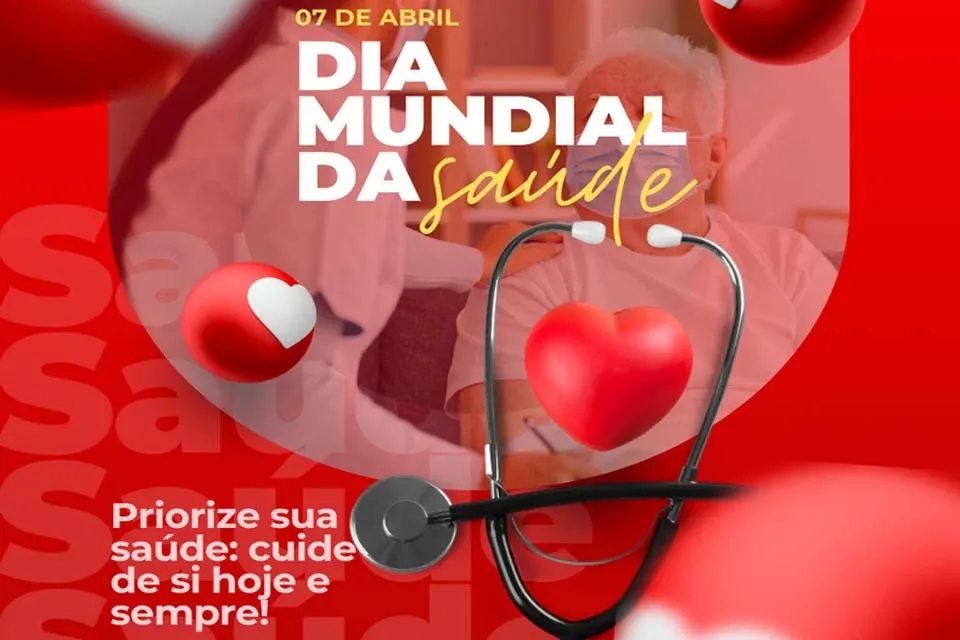 Pimenta Bueno - Dia Internacional da Saúde - Um Momento de Reflexão e Ação