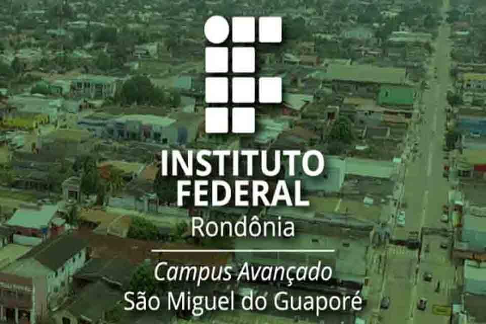 Processo Seletivo - IFRO abre vaga para bolsista colaborador externo na área de Psicologia no Campus São Miguel do Guaporé