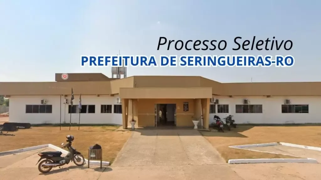 Último dia de inscrições para processo seletivo da Prefeitura de Seringueiras