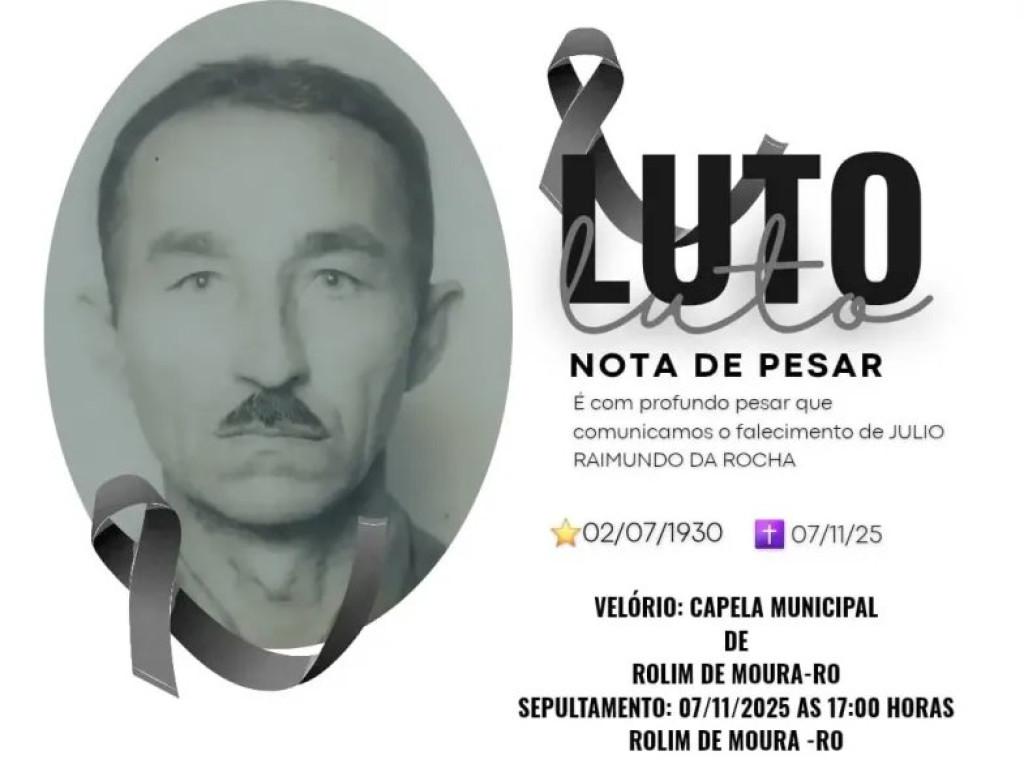 Nota de Pesar - Nota de pesar pelo falecimento de Julio Raimundo da Rocha