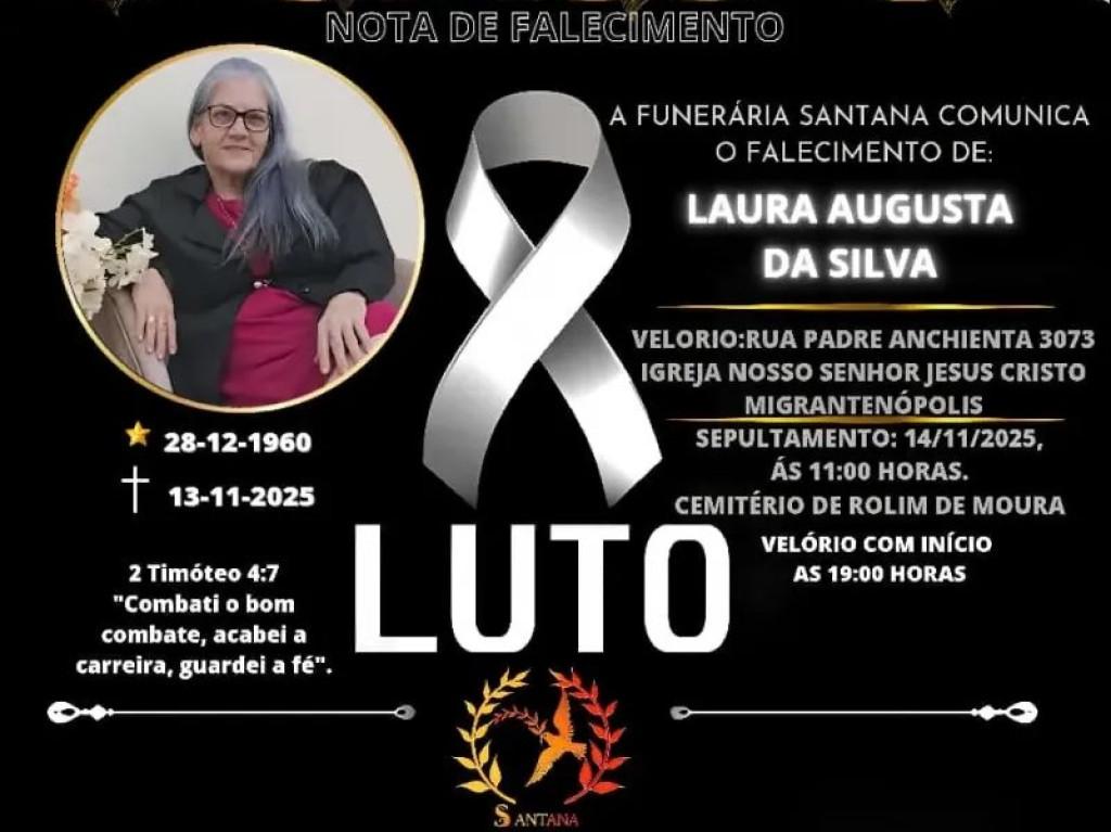 Nota de Pesar - Nota de pesar pelo falecimento de Laura Augusta da Silva