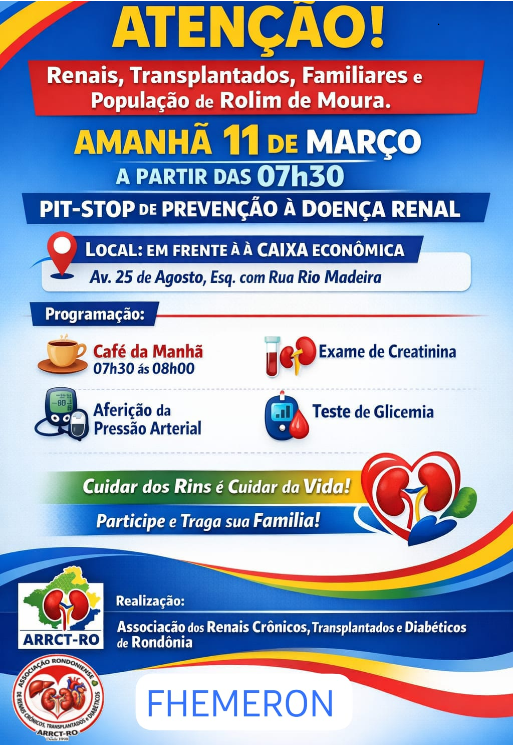 ATENÇÃO! Renais, transplantados, familiares e toda a população de Rolim de Moura.