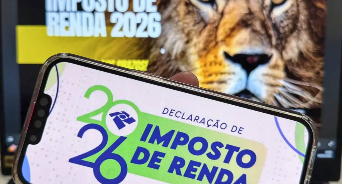 Economia  Receita Federal abre prazo para entrega do Imposto de Renda 2026