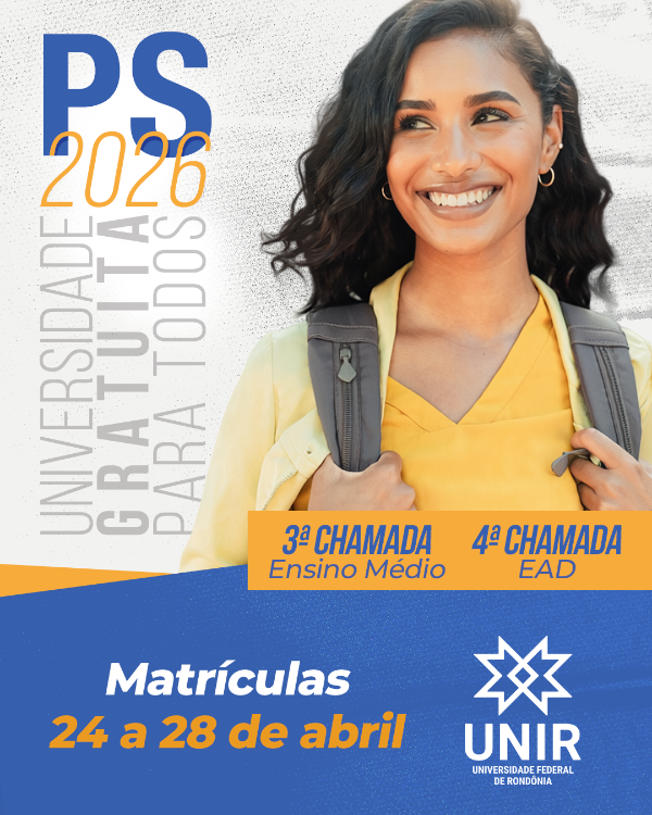 UNIR divulga convocação em 3ª e 4ª chamadas do PS UNIR 2026, matrículas ocorrem de 24 a 28 de abril
