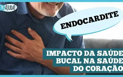 Dr. Ajuda | Saúde - Endocardite: o perigo oculto nos seus dentes