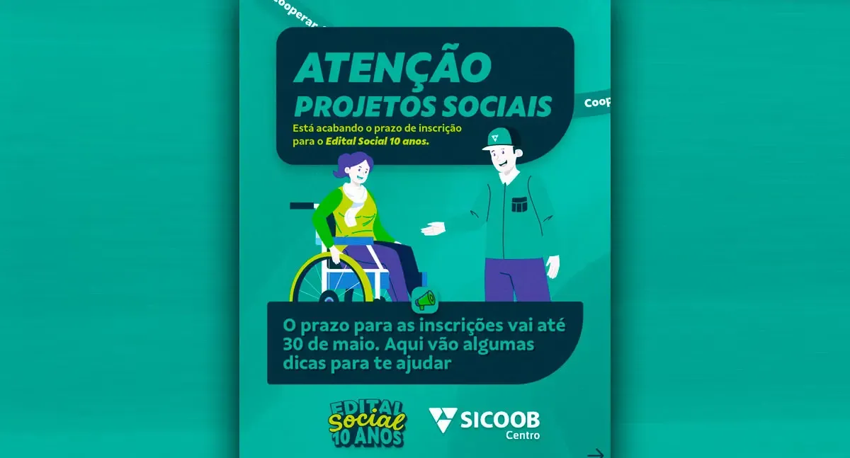 Notícias - Edital Social Sicoob Centro: inscrições para projetos sociais terminam em 30 de maio