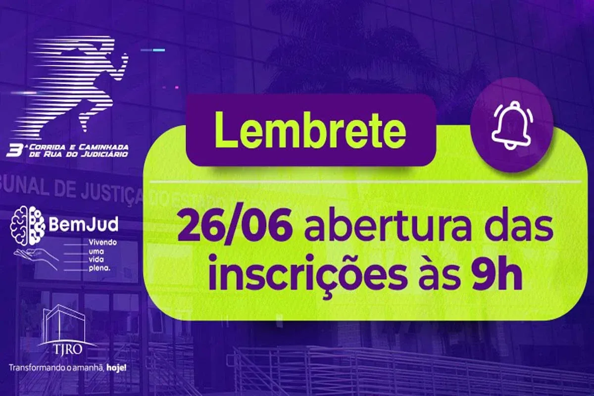 Corrida de rua Inscrições para a 3ª Corrida e Caminhada de Rua do Judiciário abrem nesta sexta-feira (26), às 9h da manhã