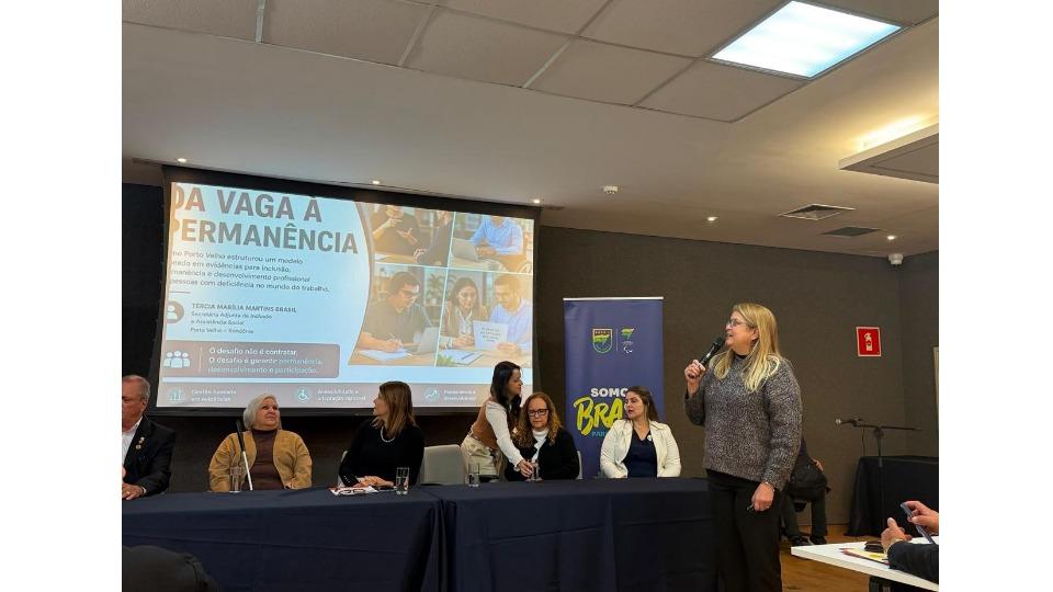 Rondônia - Inclusão: Porto Velho apresenta políticas de empregabilidade para pessoas com deficiência em encontro nacional