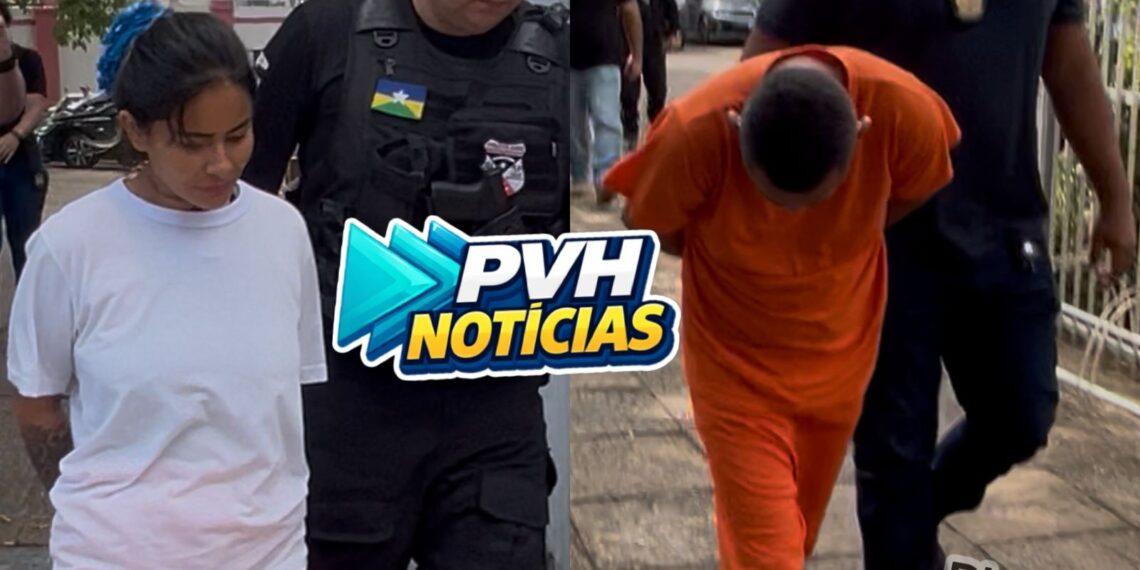 URGENTE: DHPP cumpre mandado e prende casal acusado de matar e esquartejar mulher em Porto Velho