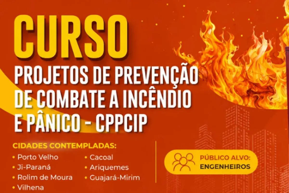 CAPACITAÇÃO - Cacoal recebe curso gratuito do Crea-RO sobre prevenção e combate a incêndios em agosto