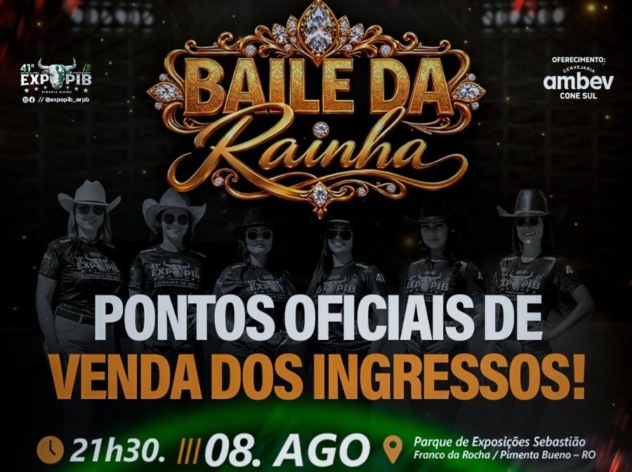 Está chegando o Baile da Rainha da 41ª EXPOPIB! Uma noite de glamour, emoção e grandes atrações em Pimenta Bueno!