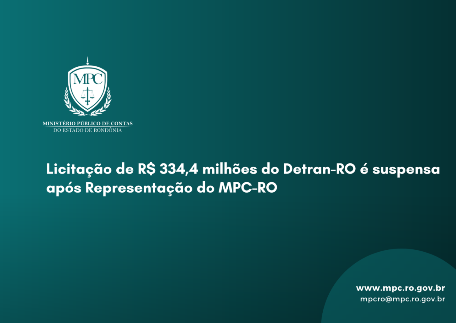 Licitação de R$334,4 milhões do Detran-RO é suspensa após  Representação do MPC-RO