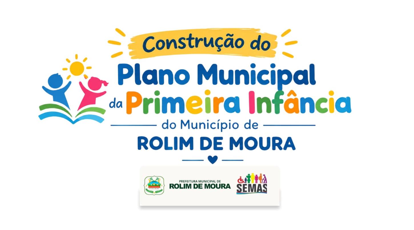 SEMAS convida população de Rolim de Moura a participar de pesquisa sobre a Primeira Infância