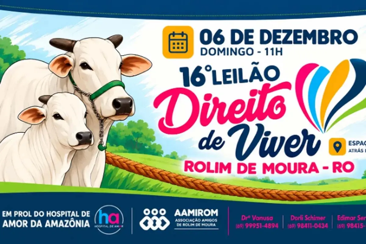 SOMA DE ESFORÇOS - 16º Leilão Direito de Viver mobiliza solidariedade em Rolim de Moura