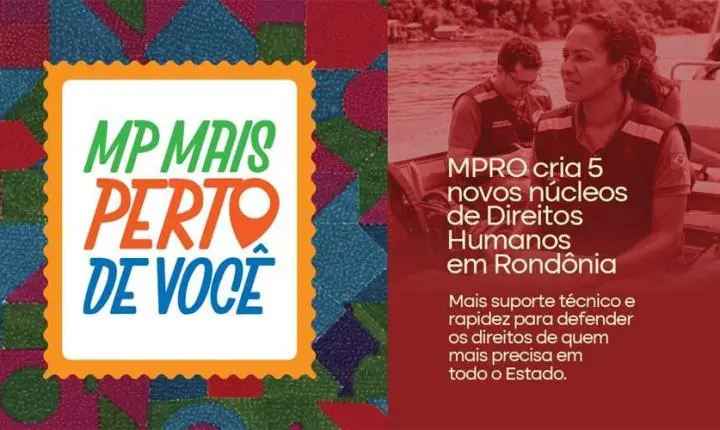 MPRO - cria cinco núcleos para fortalecer direitos humanos em RO
