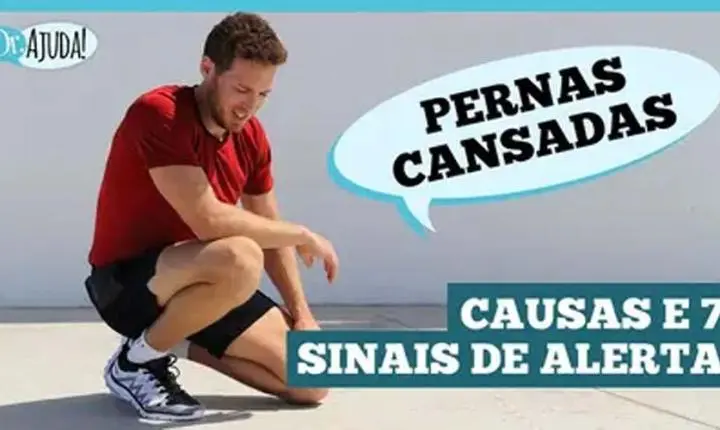 Vídeo - Pernas cansadas podem ser sinal de algo mais sério